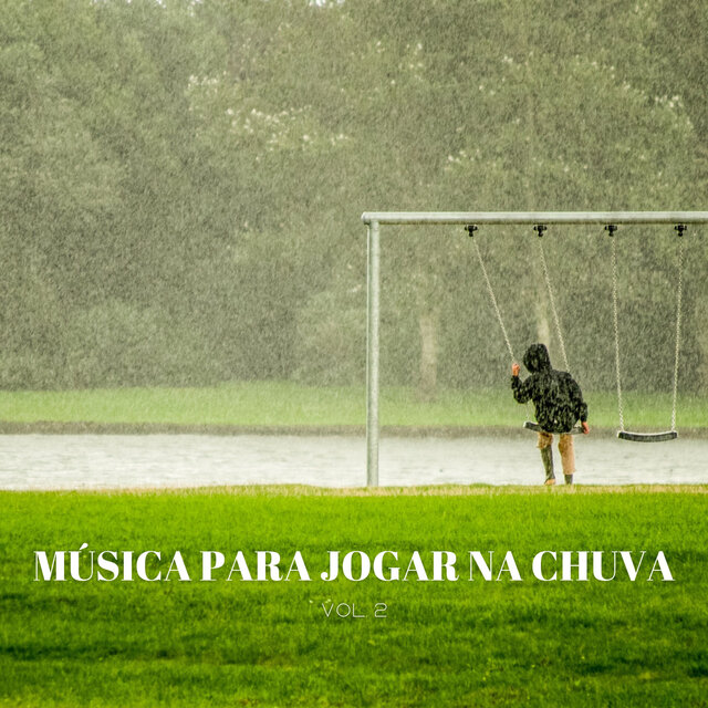 Música Para Jogar Na Chuva Vol. 2