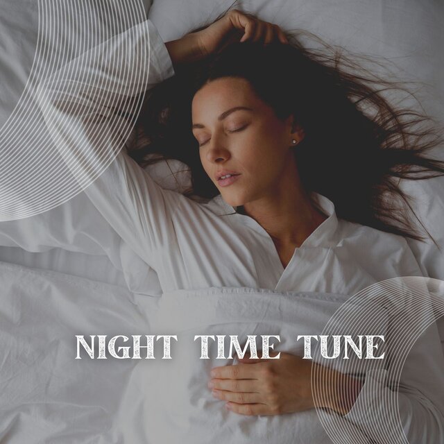 Night Time Tune