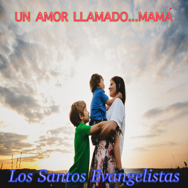 Un amor llamado... Mamá