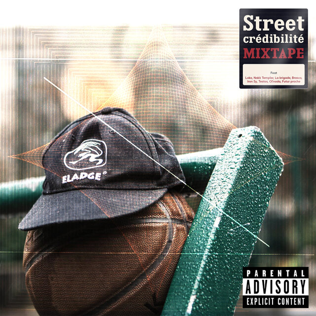 Street Crédibilité Mixtape