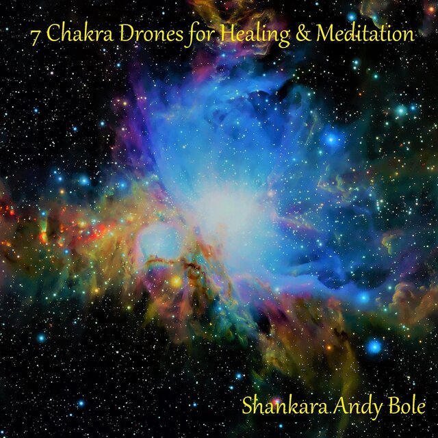 7 Chakra Drones for Healing & Meditation