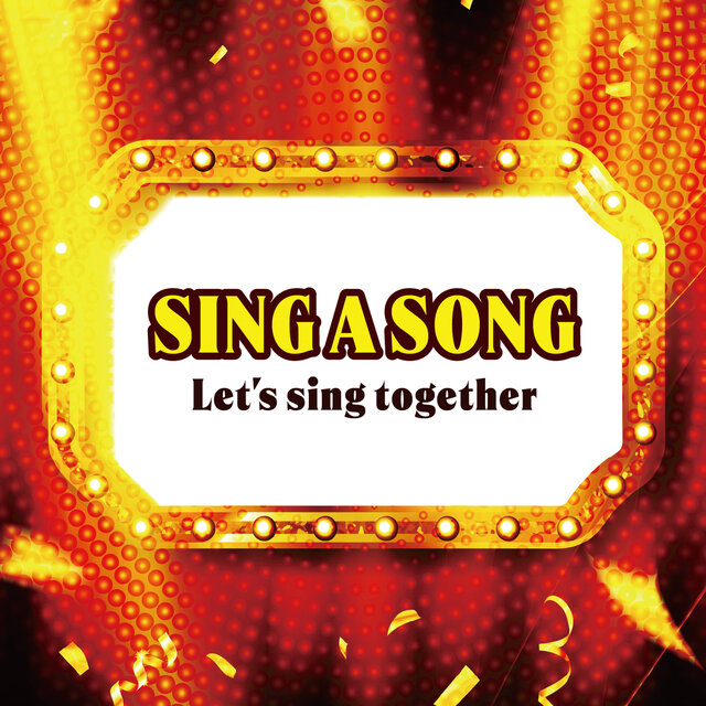 SING A SONG Let's sing together (DJ MIX)