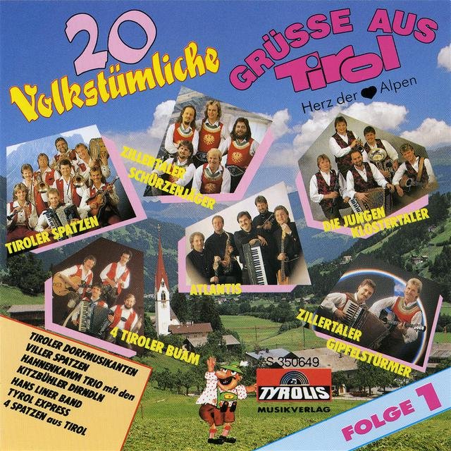 20 volkstümliche Grüsse aus Tirol