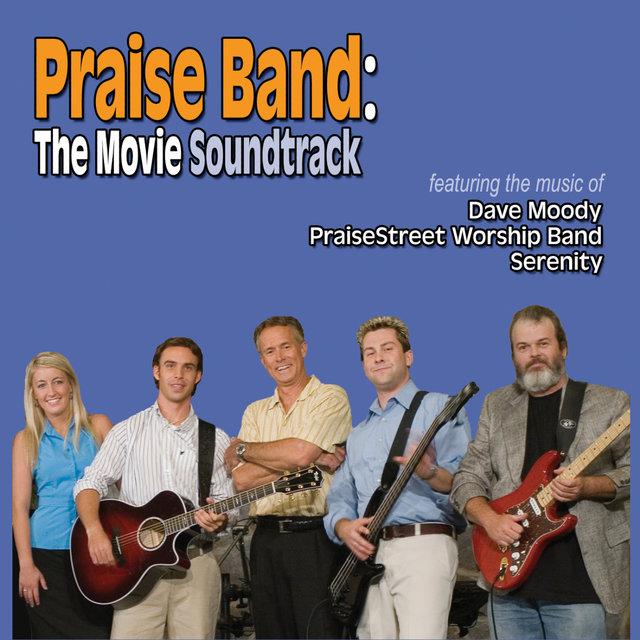 Praise Band: The Movie Soundtrack