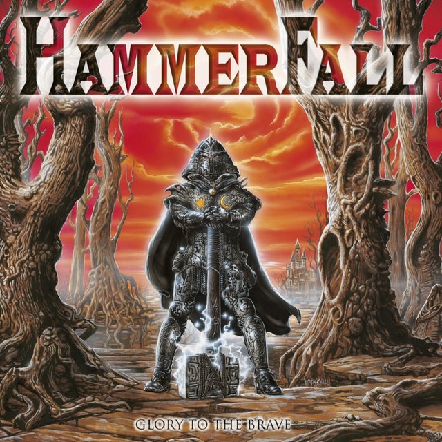 Glory to the Brave (Reloaded) by Hammerfall on TIDAL