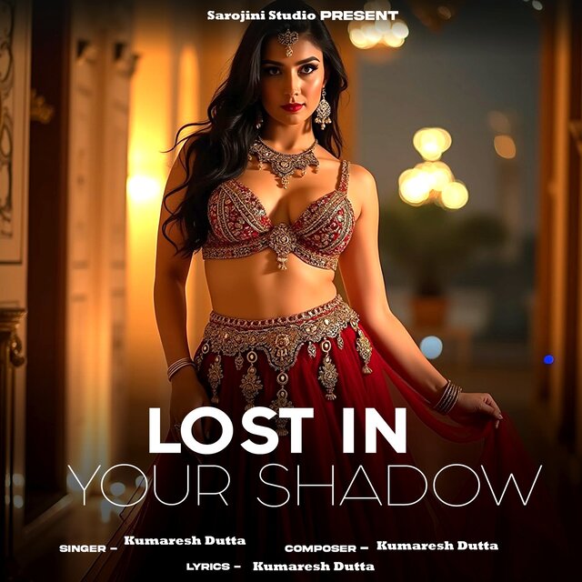 Lost In Your Shadow
