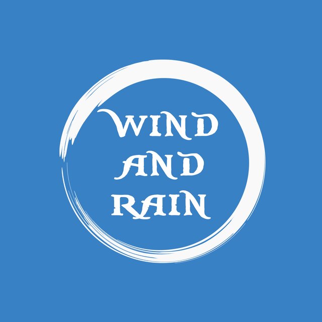 Wind And Rain