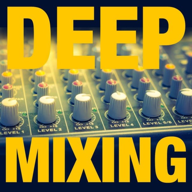 Deep Mixing