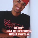 Pra Defender Minha Favela