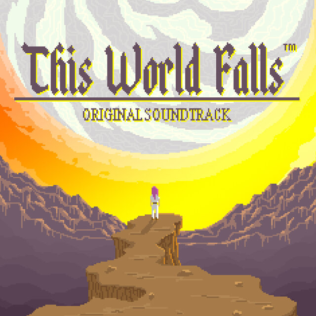 This World Falls Original Soundtrack, Vol. 1