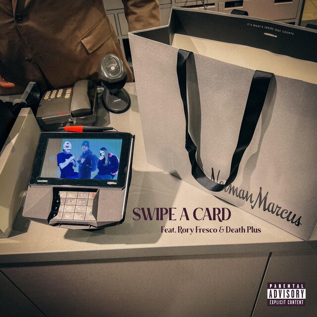 SWIPE A CARD (feat. Rory Fresco & Death Plus)