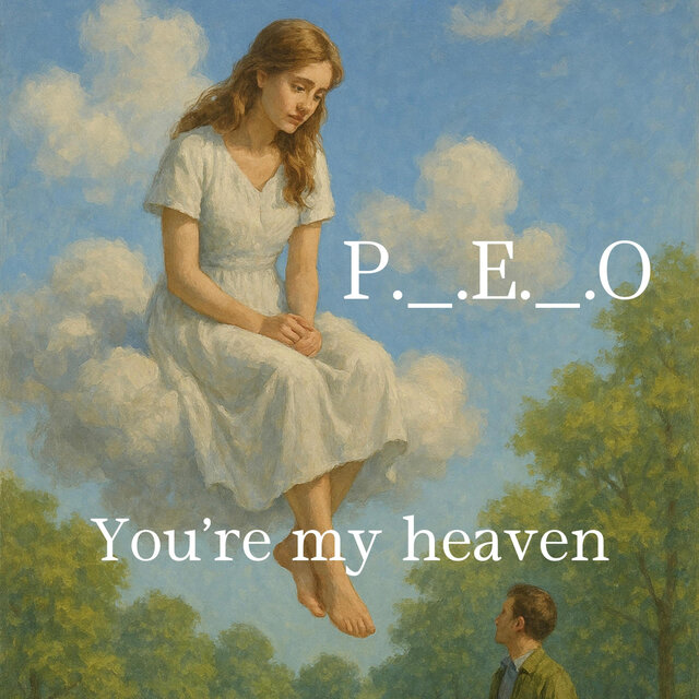 You're my heaven