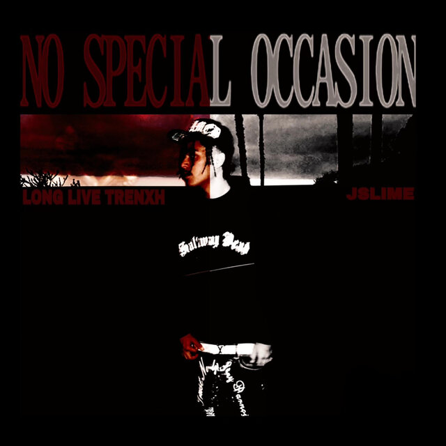 No Special Occasion