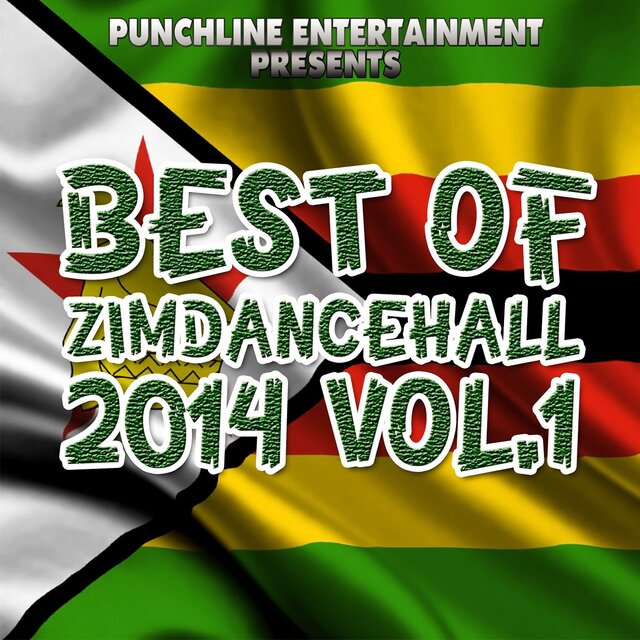Best of Zimdancehall 2014, Vol. 1