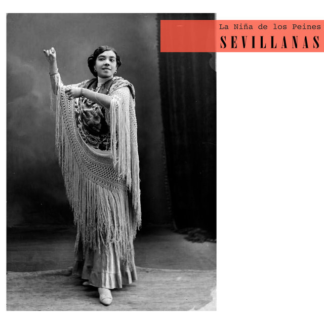 Sevillanas - La Niña De Los Peines Flamencos