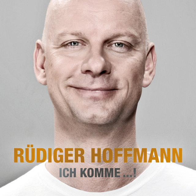 Ich komme...!