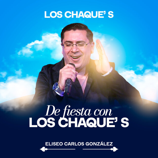 De Fiesta Con los Chaque's