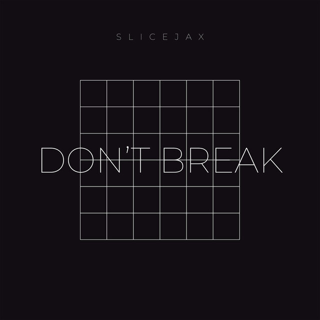 Don't Break