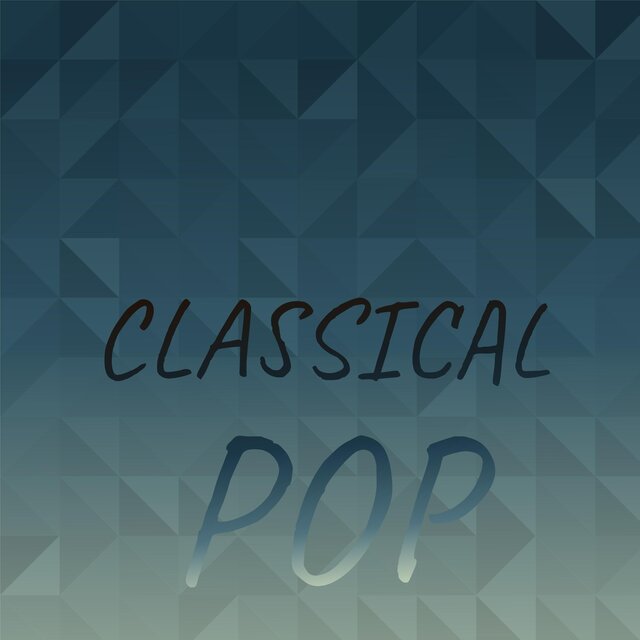 Classical Pop