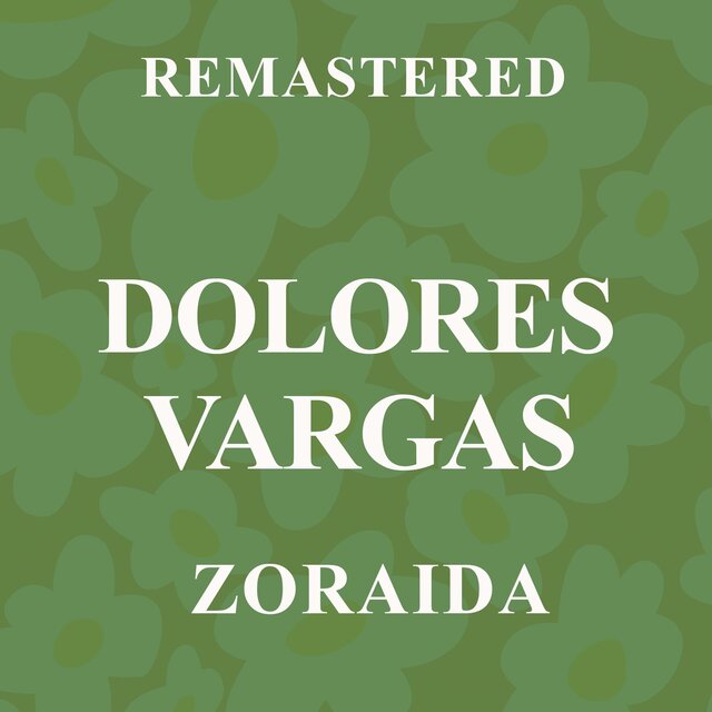 Zoraida (Remastered)