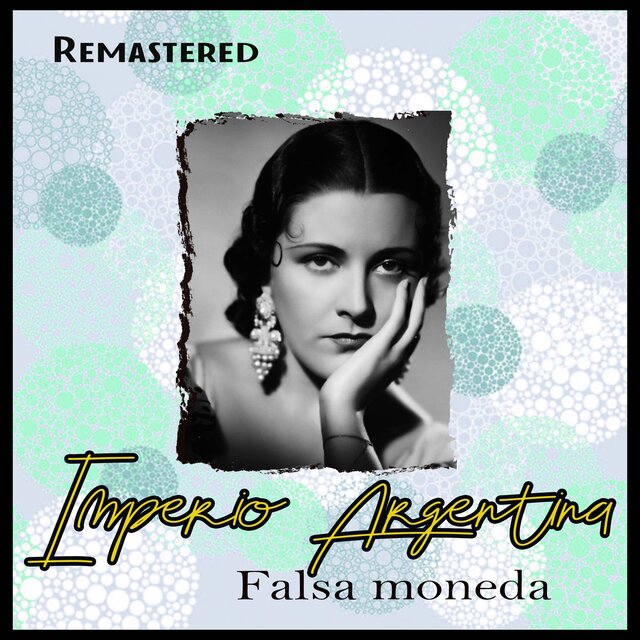 Falsa Moneda (Remastered)