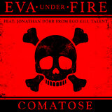 Comatose (feat. Jonathan Dörr of Ego Kill Talent)