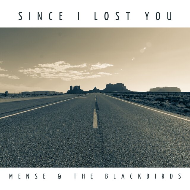Since I Lost You