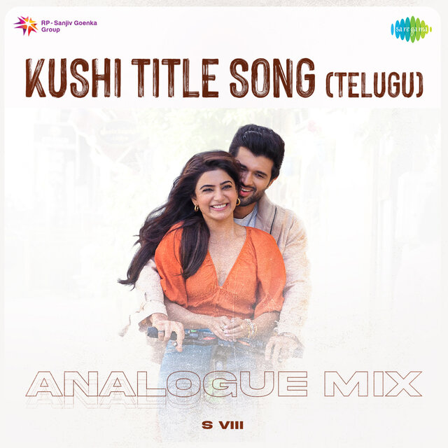 Kushi Title Song (Analogue Mix)
