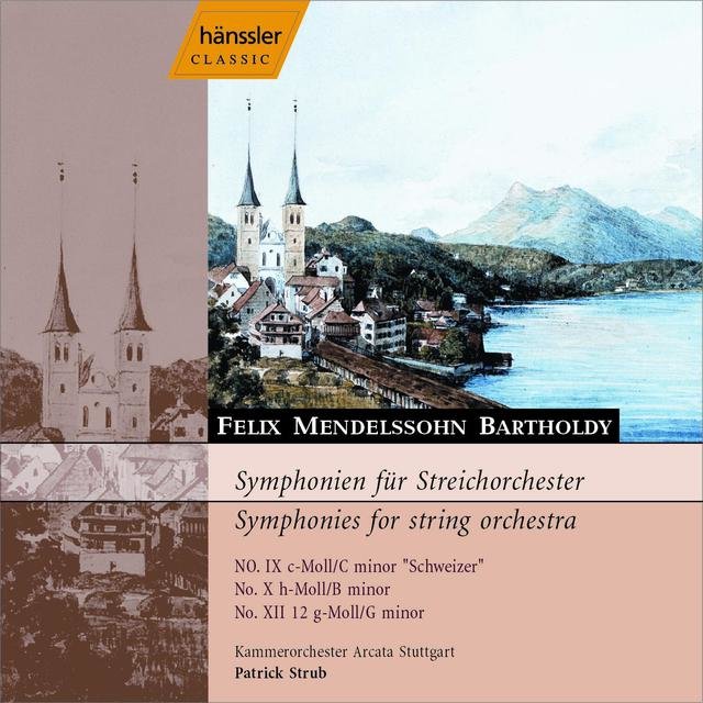 Mendelssohn: Symphonies Nos. 9, 10, and 12