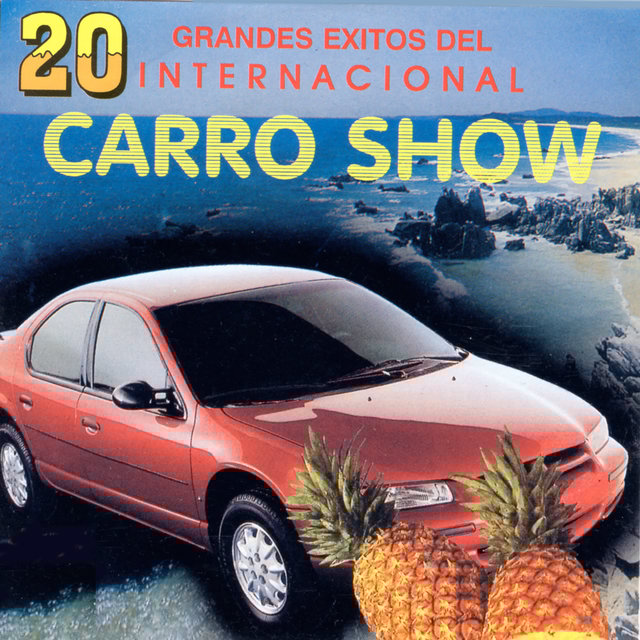 20 Grandes Exitos del Internacional Carro Show