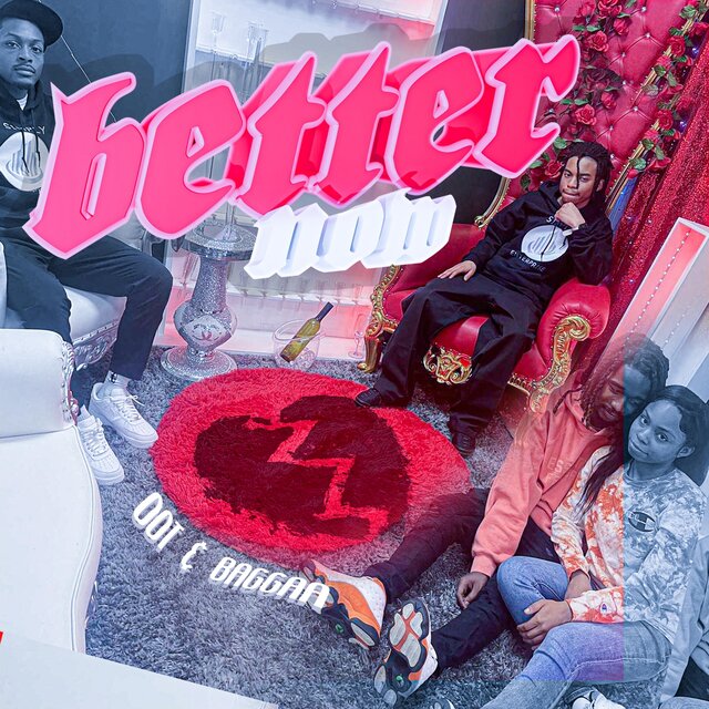 Better Now (feat. Baggaa)