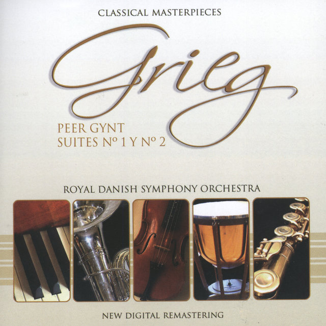 Grieg: Peer Gynt Suites nº1 y nº2