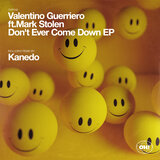 Don't ever come down (Kanedo Remix)