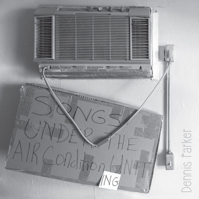 Songs Under the Air Condition Ing Unit