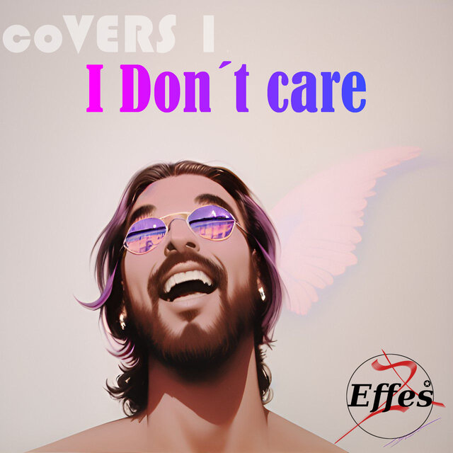 CoVERS 1 - I Don't Care (Cover)