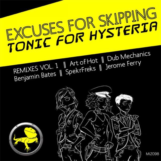 Tonic For Hysteria (Remixes Vol. 1)