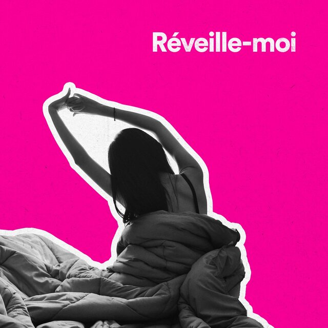 Réveille-moi