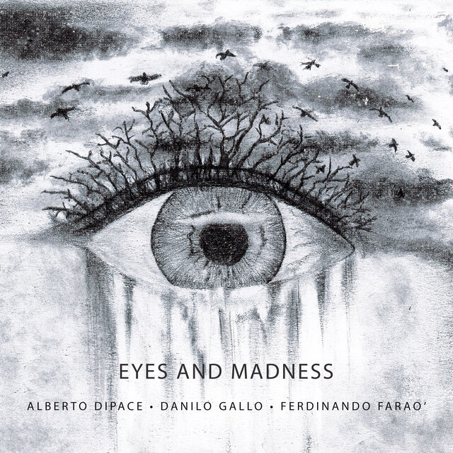 Eyes and madness