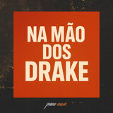 Na Mão dos Drake