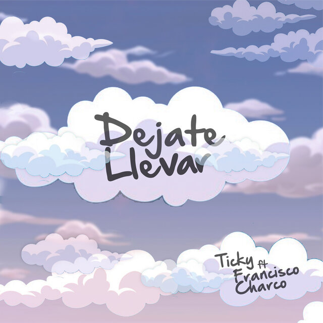 Dejate llevar