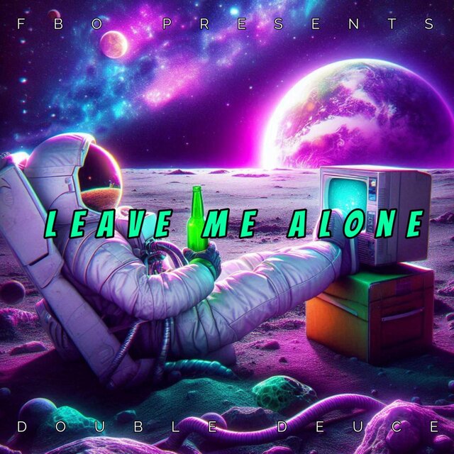Leave Me Alone