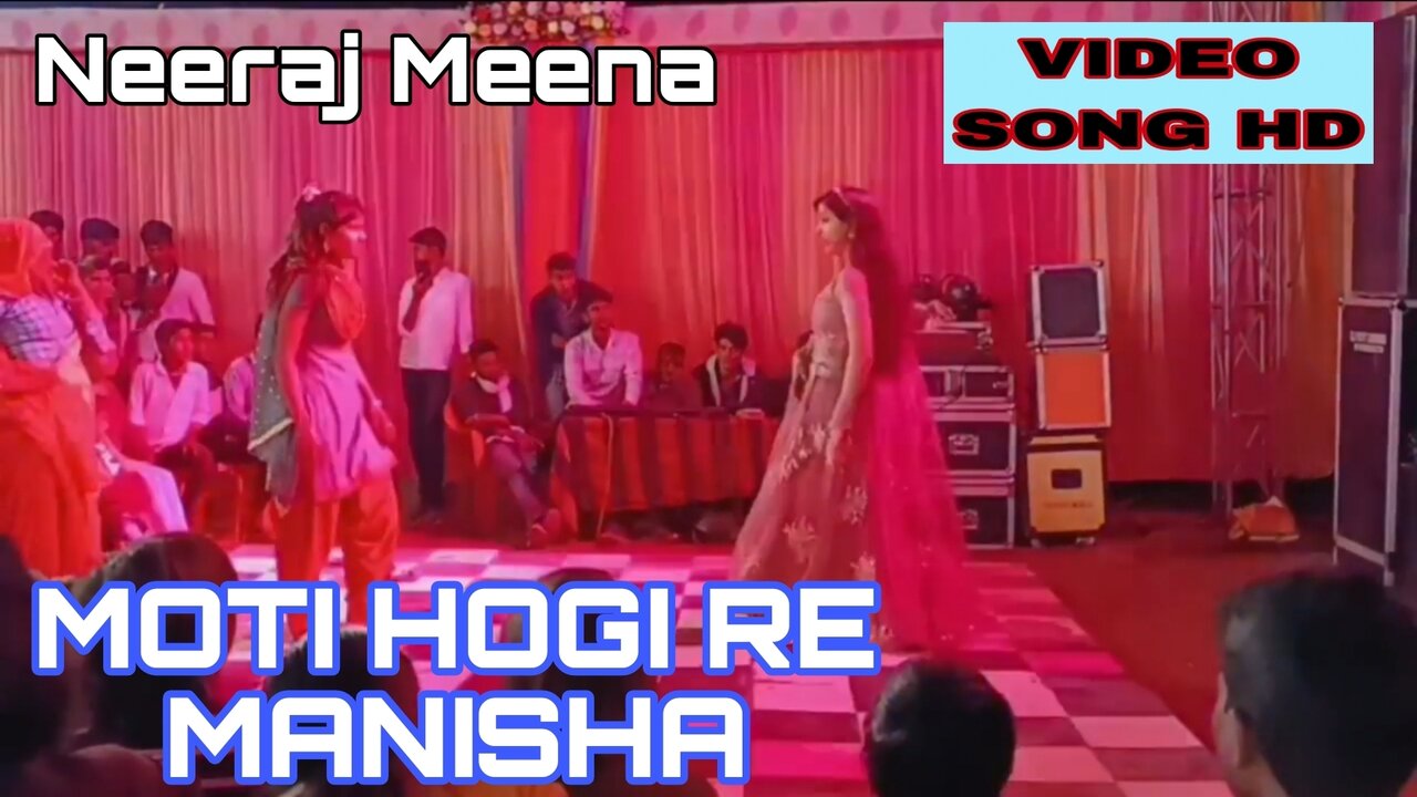 Moti Hogi Re Manisha-Rajasthani Video Song