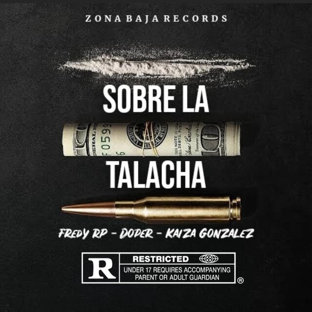 Sobre La Talacha (feat. Fredy RP & Doper)