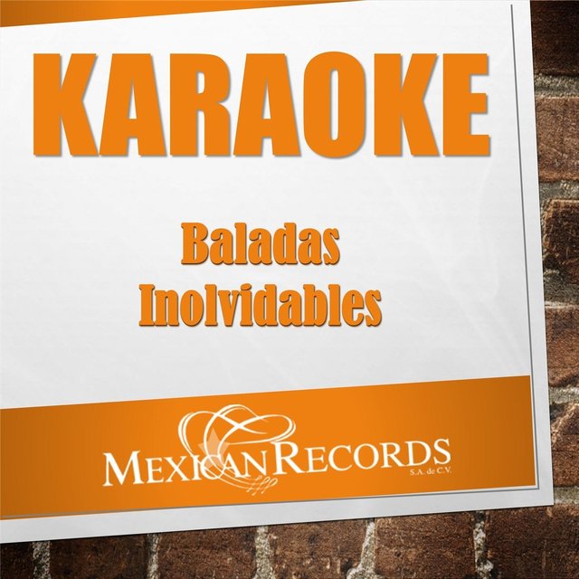 Karaoke Baladas Inolvidables