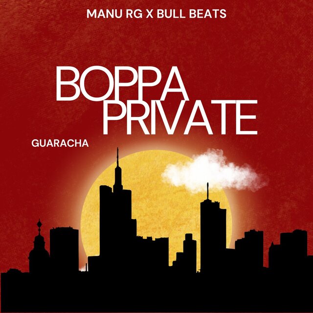 Boppa Private (Guaracha)