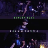 Blowin Up Freestyle
