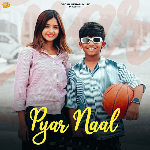 Pyar Naal