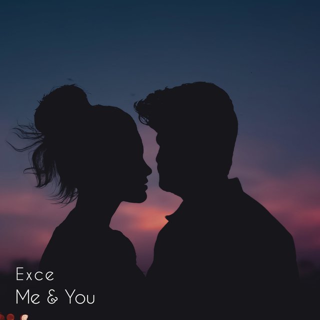 Me & You
