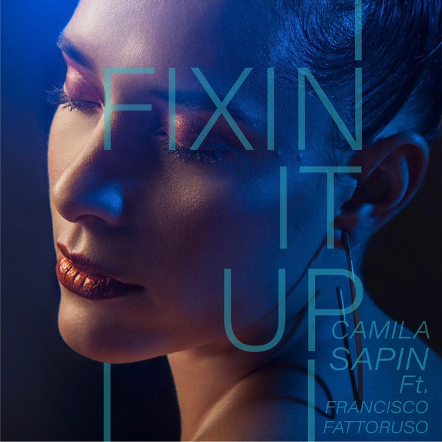 Fixin It Up (Los Modernos Soundtrack)