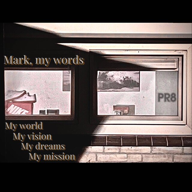 Mark, my words